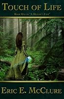 Touch of Life 1481892150 Book Cover