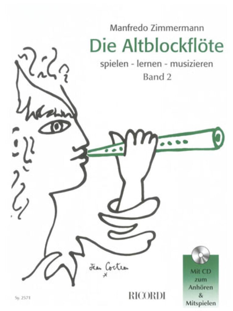 Die Altblockflöte - Spielen, Lernen, Musizieren - Band 2 | Notenbuch für Blockflöte für Fortgeschrittene | Songbook für Schüler, Erwachsene, Lehrer, Ensembles, zum Flöte Lernen und Üben (FLUTE A BEC)