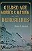 Gilded Age Murder & Mayhem in the Berkshires