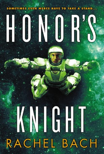 Honor's Knight (Paradox, 2) Honor's Knight (Paradox, 2)
