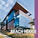 The Modern Californian Beach House