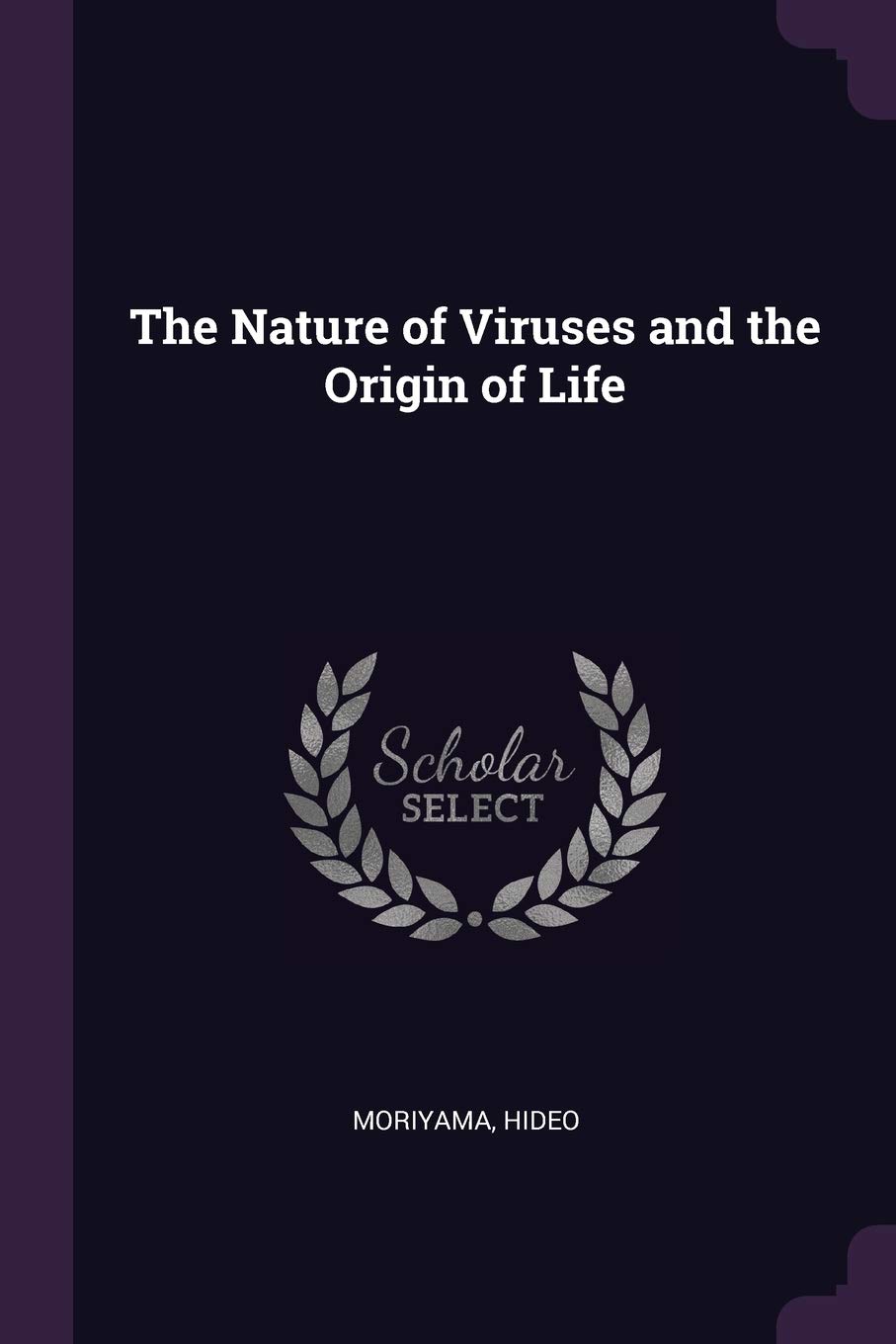 The Nature of Viruses and the Origin of Life