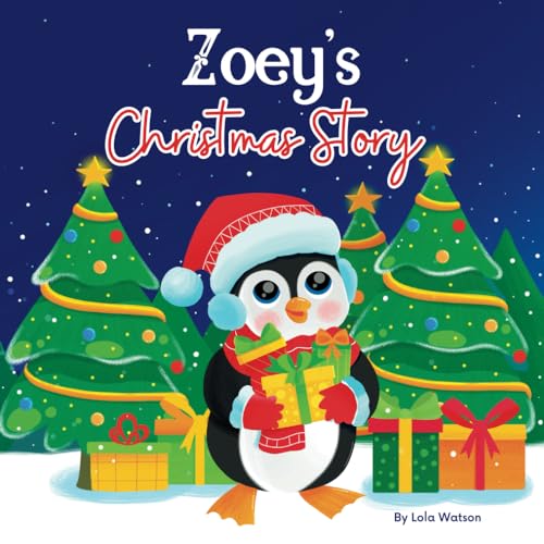 Zoey's Christmas Story: A Christmas Personalized Gift Book & Bedtime Rhyming Story Just For Zoey