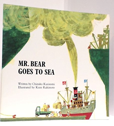 Mr. Bear Goes to Sea