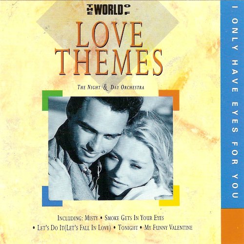 The World of Love Themes / I Only Have Eyes on You [Audio CD]