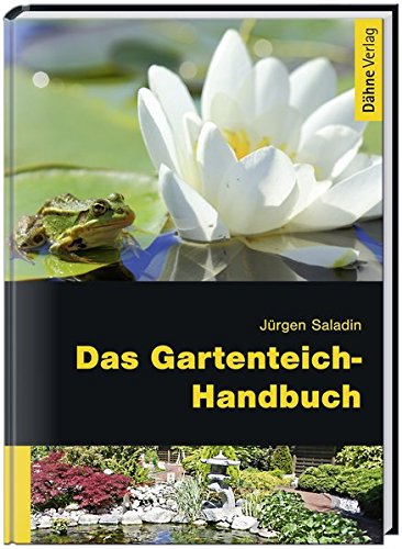 Das Gartenteich-Handbuch