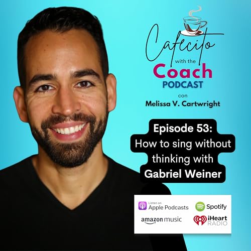 Ep. 53: How to sing without thinking with Gabriel Weiner Titelbild