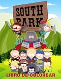  South Párk Libro de Colorear: Increíble libro para colorear para niños de 4 a 8 años, con una variedad de diseños de páginas