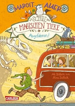 Abgefahren! - Book #4 of the Die Schule der magischen Tiere