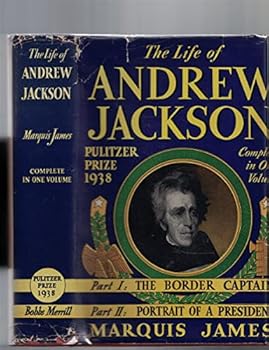 Hardcover The Life of Andrew Jackson (Complete in One Volume) Book