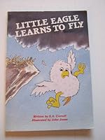 Little Eagle Learns to Fly 0816706190 Book Cover