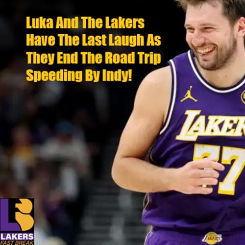 Lakers-Pacers Postgame! The Lakers Get The Checkered Flag With A Win In Indy Over The Pacers!