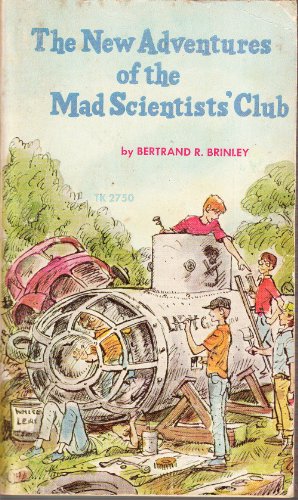 The New Adventures of the Mad scientists' Club B000OO9CPG Book Cover