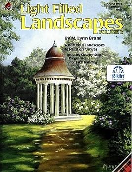 Unknown Binding Light Filled Landscapes: 6 Beautiful Landscapes to Paint on Canvas (Volume 2) Book