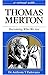A Retreat With Thomas Merton: Becoming Who We Are (Retreat With-- Series)