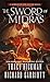 The Sword of Midras: A Shroud of the Avatar Novel (Blade of the Avatar)