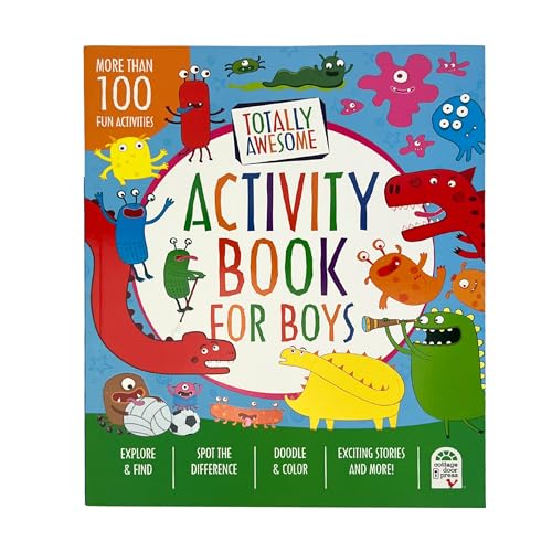 Totally Awesome Activity Book for Boys Ages 4 to 8 - Dinosaurs, Monsters, Creepy Creatures and More! Coloring Pages, Mazes, Dot-to-Dots, Puzzles, Stories, Stickers, and more!