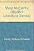 Mary McCarthy (Modern Literature Series) - Hardy, Willene Schaefer
