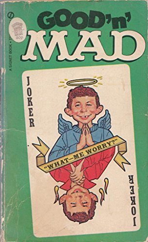 Good 'N' Mad B00DJ1BY5M Book Cover