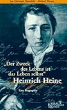 heinrich selbach  \'Der Zweck des Lebens ist das Leben selbst\', Heinrich Heine