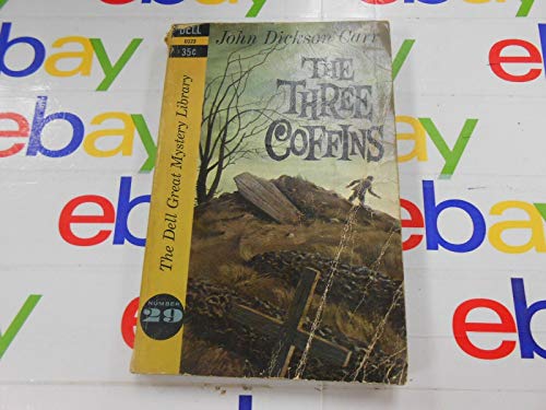 The Three Coffins (Dell Books, Number D323) (De... B001T8CWJE Book Cover