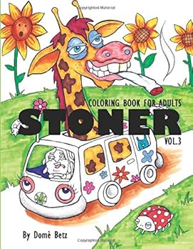 Paperback Stoner Coloring Book for Adults vol.3: Coloring book for adults Book