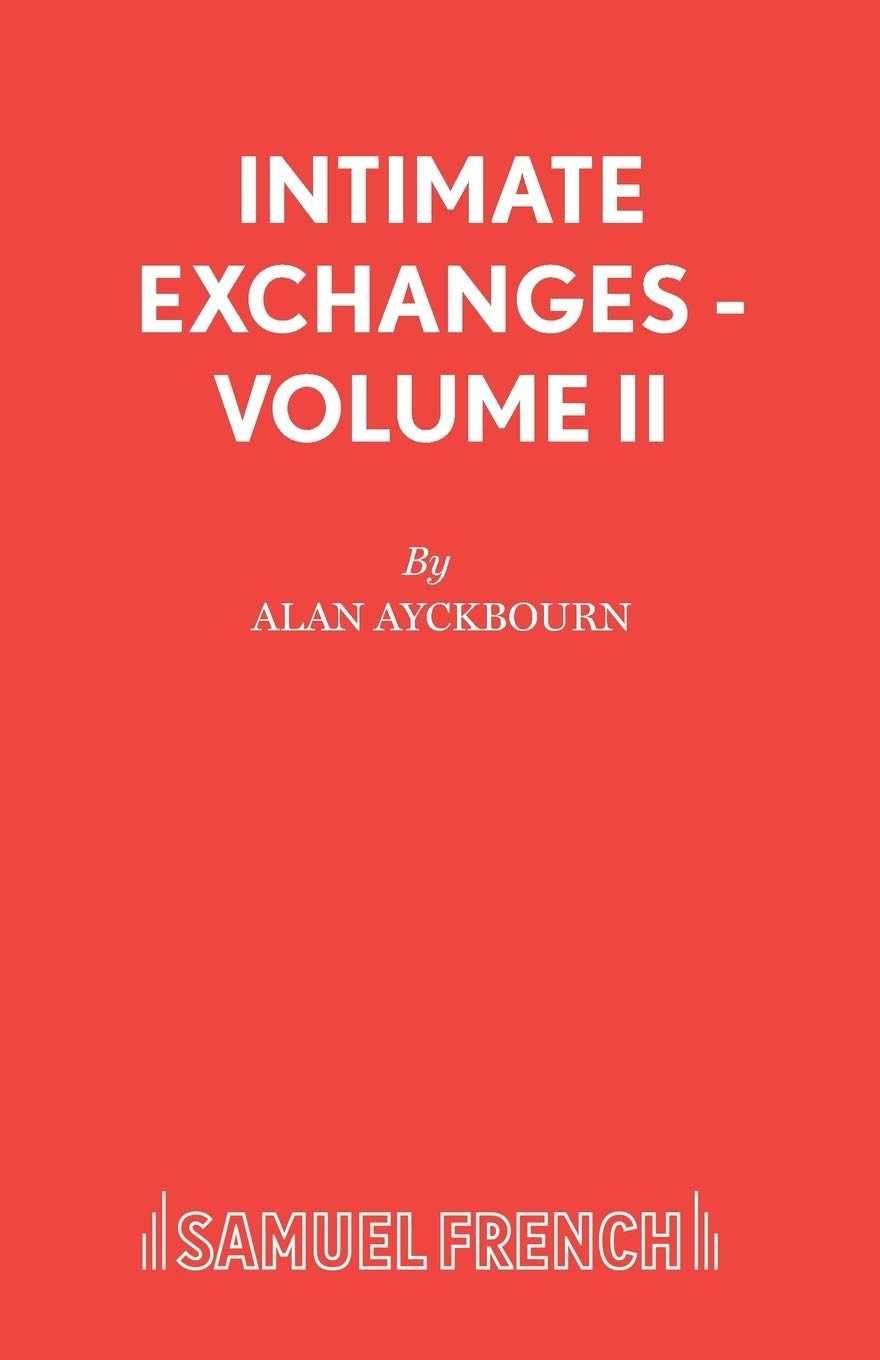 Intimate Exchanges: v. 2 (Acting Edition S.)
