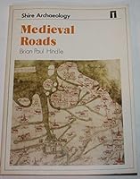 Mediaeval Roads (Shire archaeology) 0852636008 Book Cover