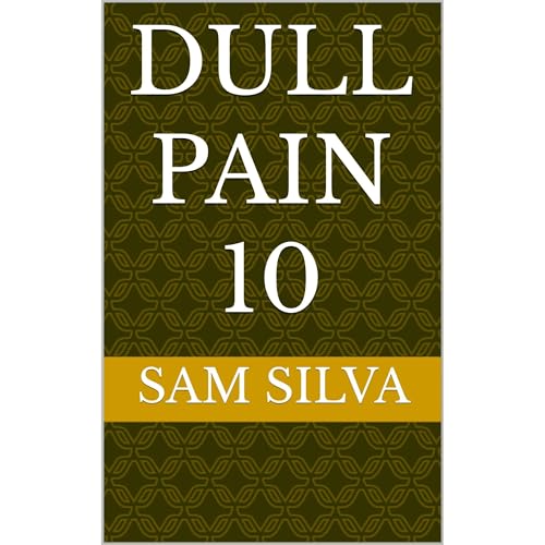 dull pain 10 by SAM SILVA episode artwork