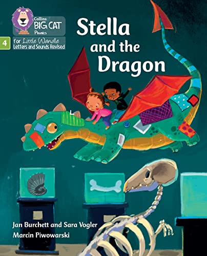 Stella and the Dragon: Phase 4 Set 1 (Big Cat Phonics for Little Wandle Letter)