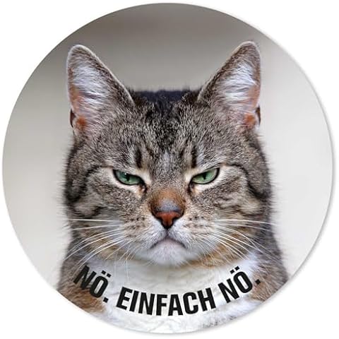 Sticker Cat Nö. Einfach nö. I Round Diameter 20 cm I Cover