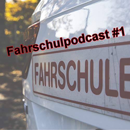 Couverture de Fahrschulpodcast #1