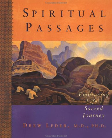 Spiritual Passages: Embracing Life's Sacred Journey