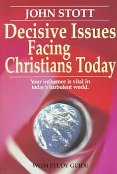 Paperback Decisive Issues Facing Christians Today Book