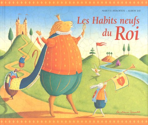 Les habits neufs du Roi