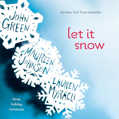 Let It Snow (Movie Tie-In) Audiolivro Por John Green, Lauren Myracle, Maureen Johnson capa