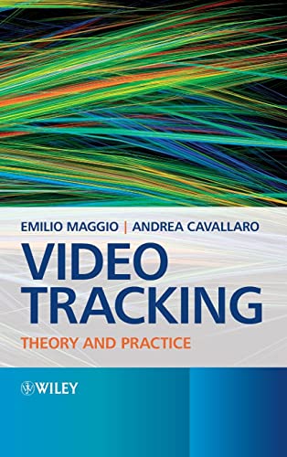 Video Tracking: Theory and Practice view 2