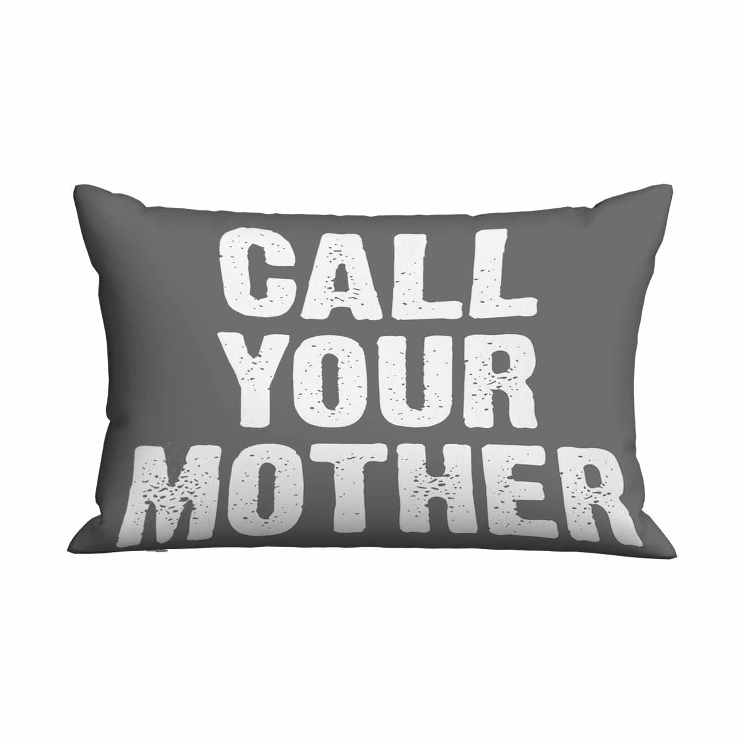 Mugod Rectangle Pillow Cover White Funny Quote Call Your Mother on Grey Background,Pillow Case for Bed Couch Sofa Office Decor 20x30 Inches