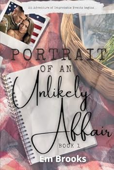 Hardcover Portrait of an Unlikely Affair: Book 1 Book