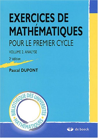 voir fiche du jeu Exercices de mathématiques pour le premier cycle : Volume 2, Analyse