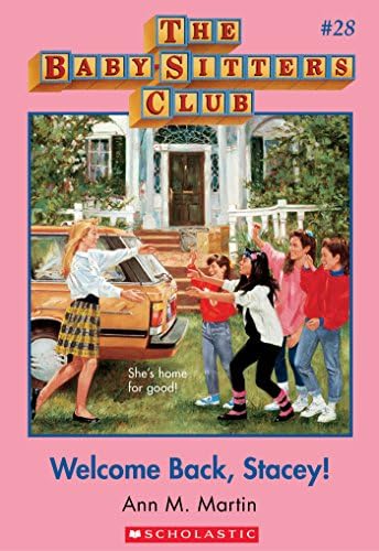 Welcome Back, Stacey! (The Baby-Sitters Club #28) (Baby-sitters Club (1986-1999)) - Kindle ...
