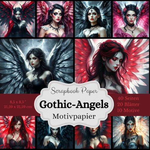 Gothic Angels Scrapbook Papier Kollektion - Motivpapier für kreative Projekte: Jedes der 10 Motive ist zweimal enthalten, sodass du insgesamt 20 ... Verfügung hast. Format von 21,59 x 21,59 cm