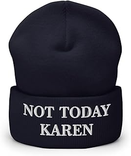 Not Today Karen Hat (Embroidered Cuffed Beanie) Navy