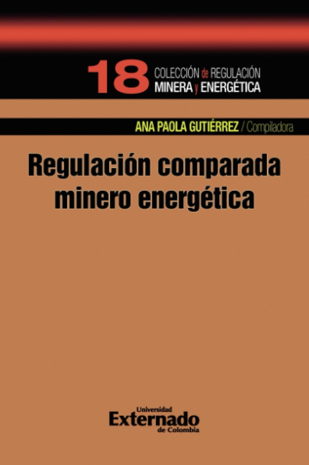 Regulación comparada minero energético