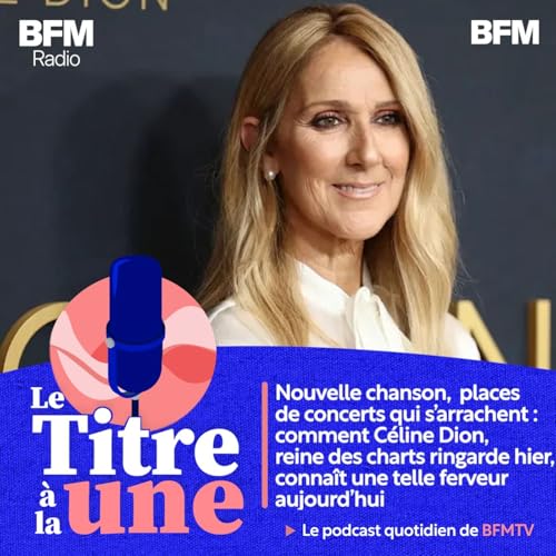 Nouvelle chanson avec Goldman, places de concerts qui s'arrachent : comment C&eacute;line Dion, reine des charts ringarde hier, conna&icirc;t une telle ferveur aujourd'hui