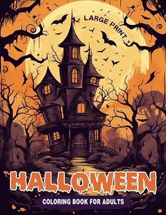 Large Print Halloween Coloring Book for Adults
