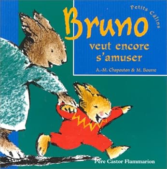 Paperback Bruno veut encore s'amuser [French] Book