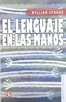 Lenguaje De Las Manos,El 8437505879 Book Cover