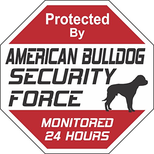 American Bulldog Dog Security Force Sign