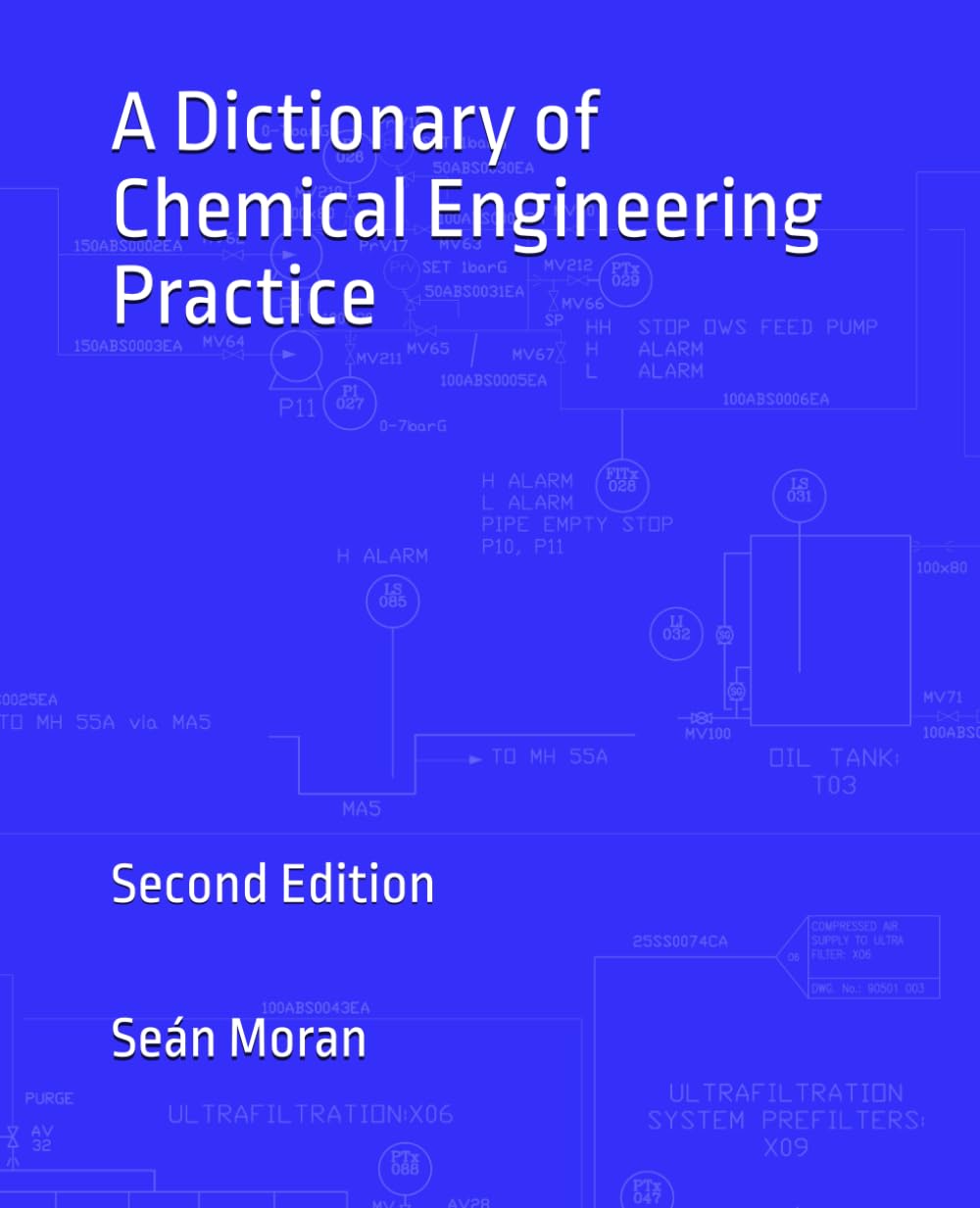 A Dictionary Of Chemical Engineering Practice: Second Edition